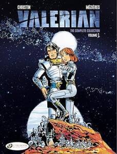 Valerian and Laureline: The Complete Collection, Volume 1.
