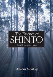 The Essense of Shinto