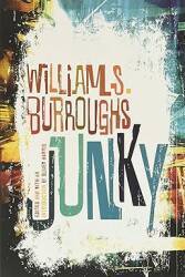 Junky: The Definitive Text of 'Junk'