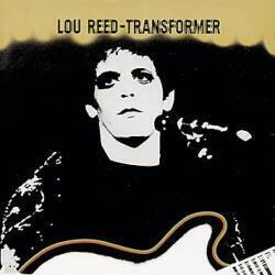 Transformer, by Lou Reed