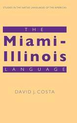 The Miami-Illinois Language