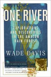 One River, Wade Davis