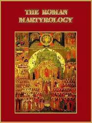 The Roman Martyrology