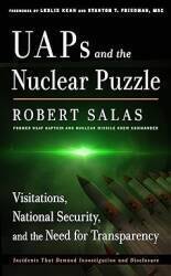 UAPs and the Nuclear Puzzle
