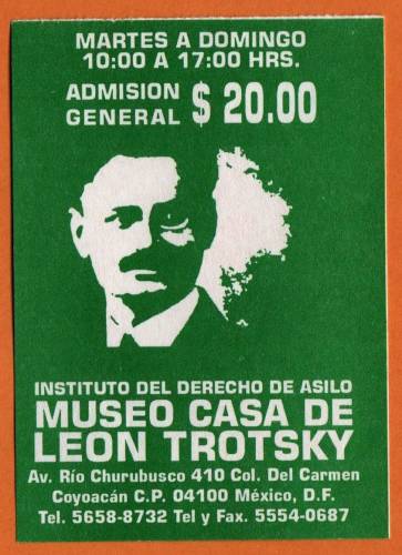 Ticket to visit Leon Trotsky's house.