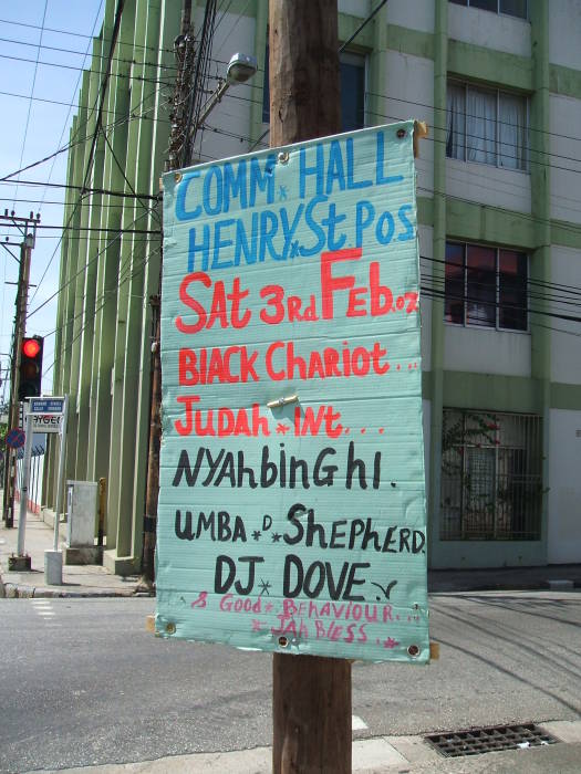 Poster about music in Trinidad: 'Community Hall Henry Street Pos, Saturday 3rd February: Black Chariot Judah with Nyahbinghi Umba, Shepherd DJ Dov, and Good Behavior, and Jah Bless.'