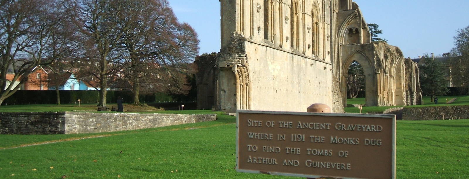 Glastonbury Abbey and King Arthur's grave.