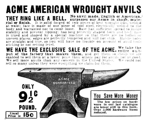 Acme American Wrought Anvils, They Ring Like A Bell.